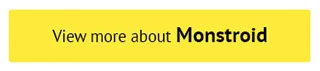 View more about Monstroid
